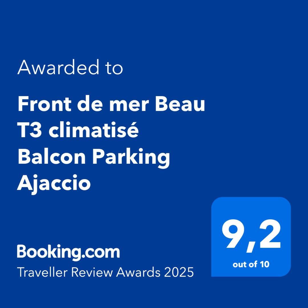 Front De Mer Beau T3 Climatise Balcon Parking Ajaccio Ajaccio  Zewnętrze zdjęcie